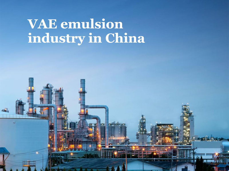 Status pengembangan industri emulsi VAE di Cina